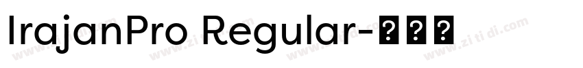 IrajanPro Regular字体转换